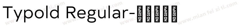 Typold Regular字体转换